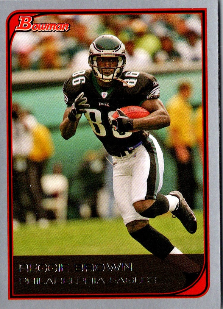 2006 Bowman Reggie Brown