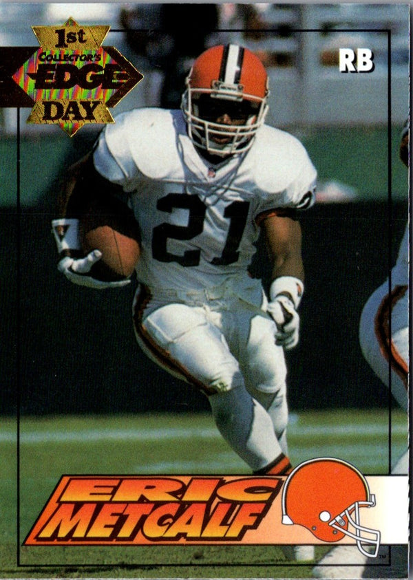 1994 Collector's Edge Eric Metcalf #32
