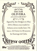 2016 Topps Gypsy Queen Hector Olivera