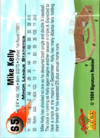 1994 Signature Rookies Hottest Prospects Mike Kelly #S5