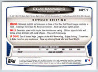2013 Bowman Dylan Manwaring #BDPP71
