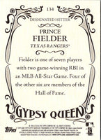 2016 Topps Gypsy Queen Prince Fielder #134