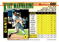 1993 Bowman Kirt Manwaring #688