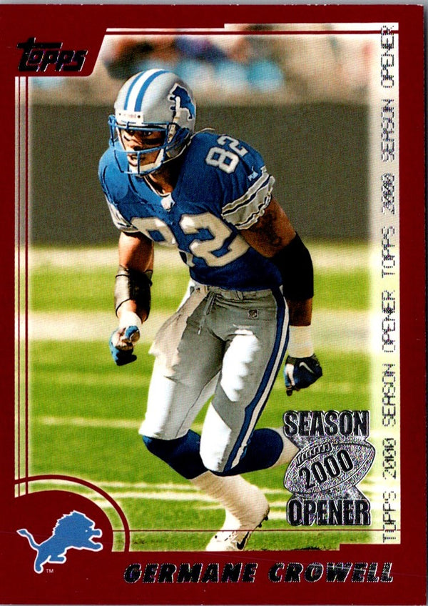 2000 Topps Season Opener Germane Crowell #87