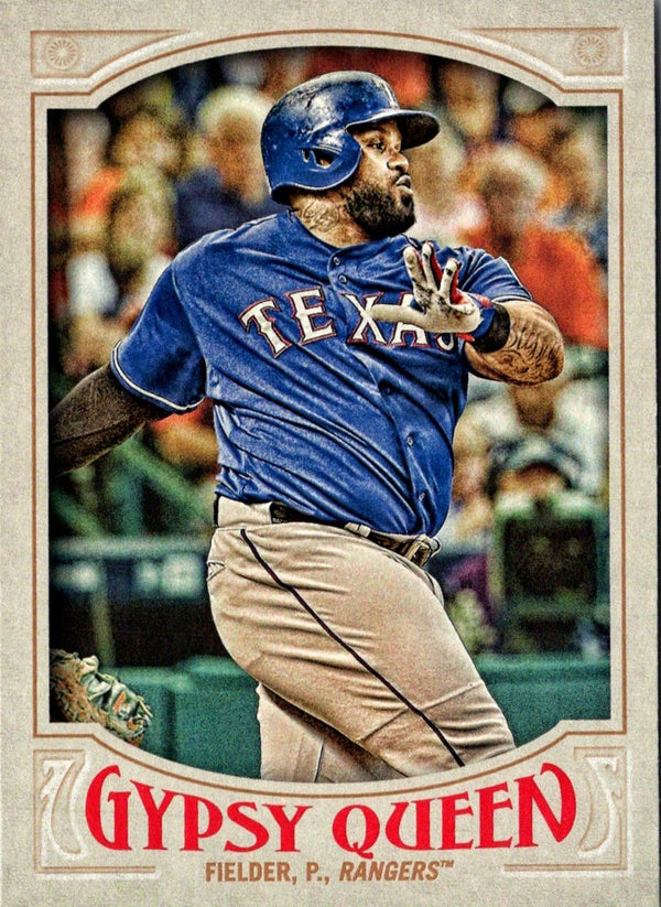 2016 Topps Gypsy Queen Prince Fielder #134