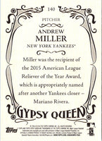 2016 Topps Gypsy Queen Andrew Miller #140
