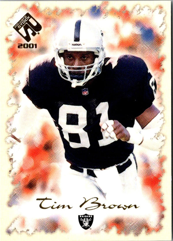 2001 Pacific Private Stock Tim Brown #69