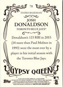 2016 Topps Gypsy Queen Josh Donaldson
