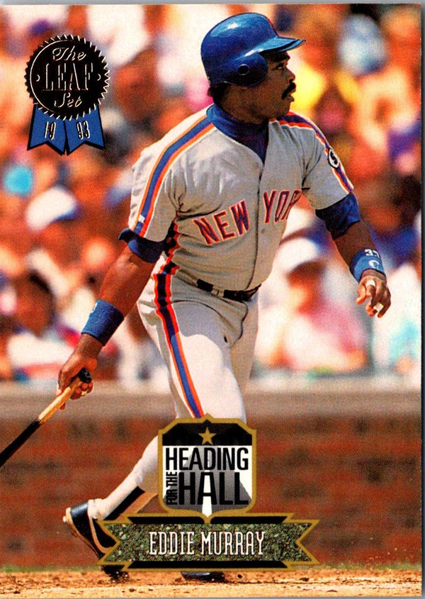 1993 Leaf Heading for the Hall Eddie Murray #4