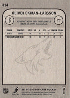 2011 O-Pee-Chee Oliver Ekman-Larsson #314