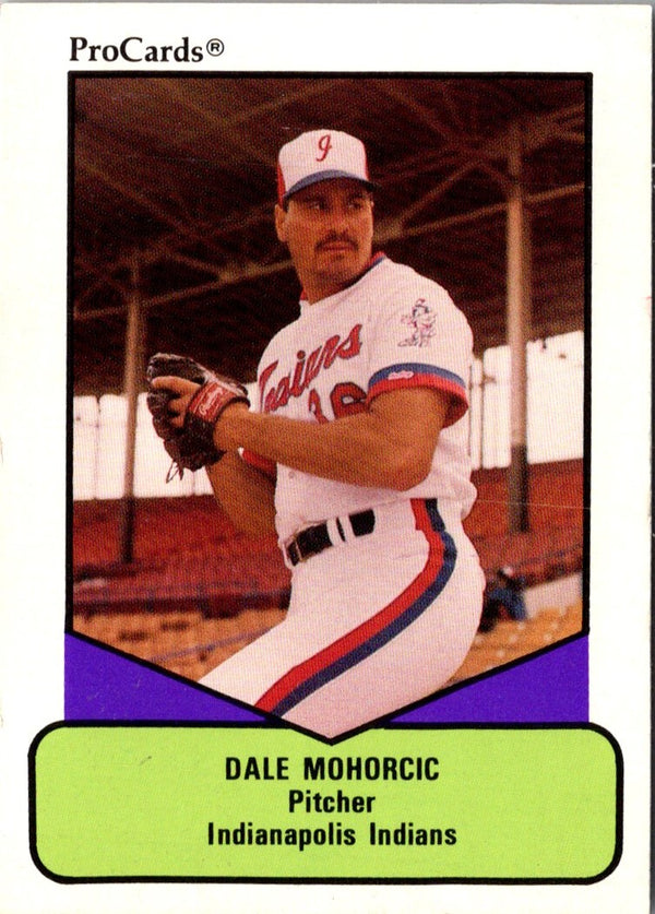 1990 ProCards AAA Dale Mohorcic #581