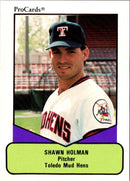 1990 ProCards AAA Shawn Holman