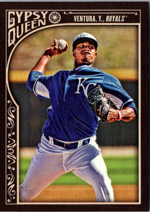 2015 Topps Gypsy Queen Yordano Ventura #7