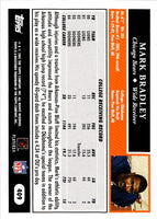 2005 Topps Mark Bradley #409