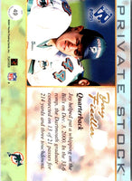2001 Pacific Private Stock Jay Fiedler #49