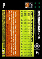 2007 Topps Ben Broussard #47