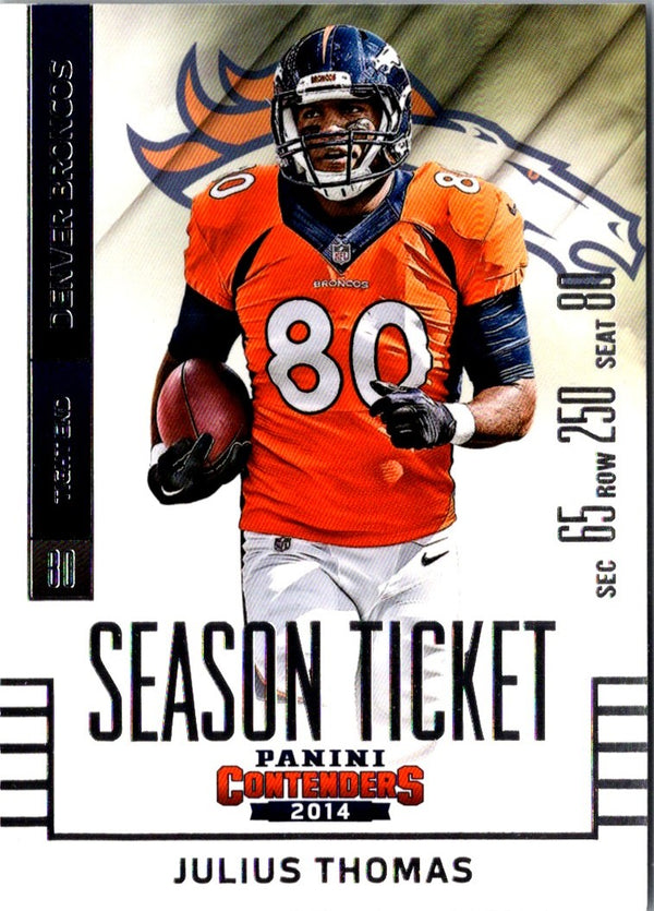 2014 Panini Contenders Julius Thomas #17