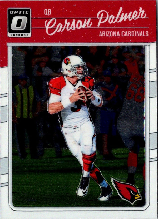 2016 Donruss Optic Carson Palmer #1