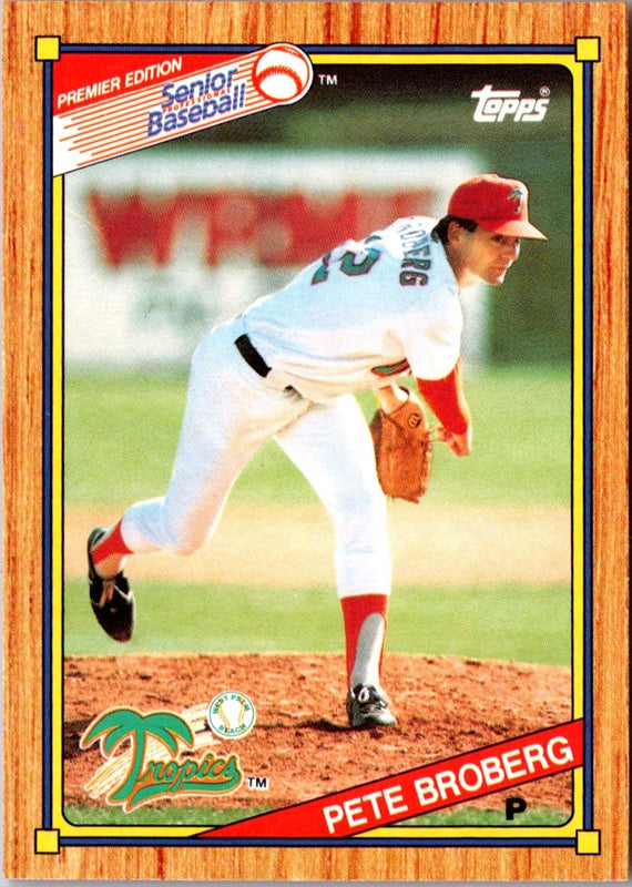 1989 Topps Senior League Pete Broberg #87
