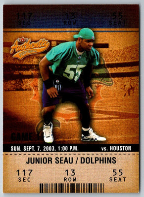 2003 Fleer Authentix Junior Seau #39