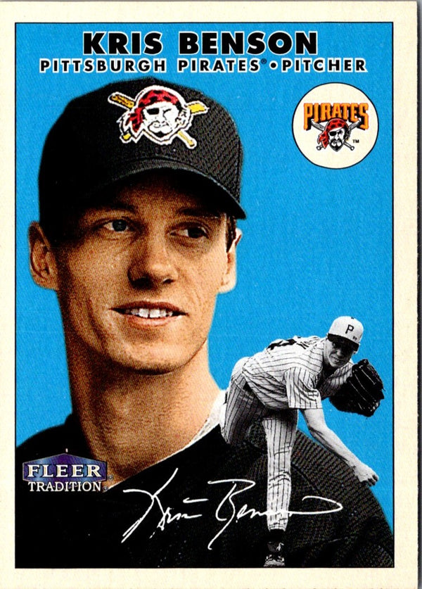 2000 Fleer Tradition Kris Benson #137