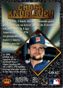 1997 Pacific Prisms Gems of the Diamond Chuck Knoblauch