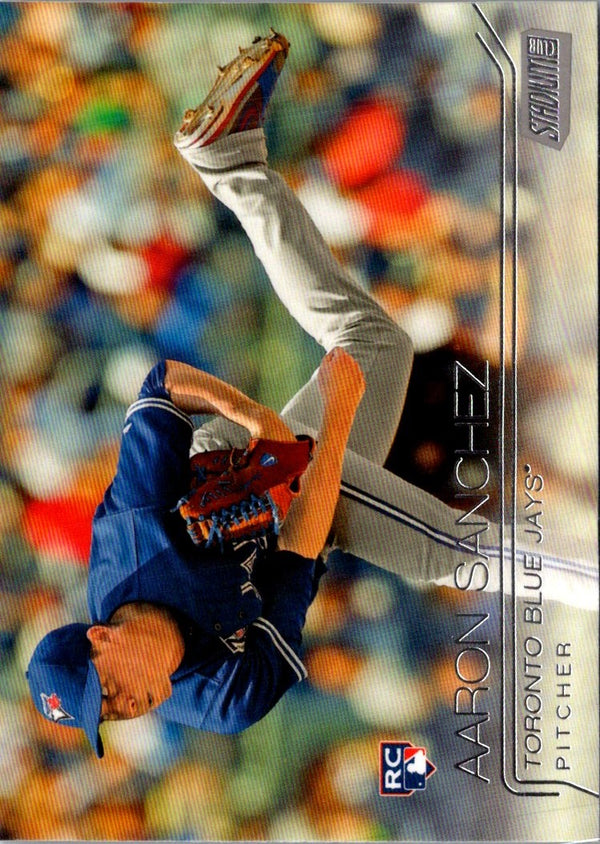 2015 Stadium Club Aaron Sanchez #283 Rookie