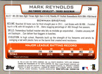 2012 Bowman Chrome Mark Reynolds #28