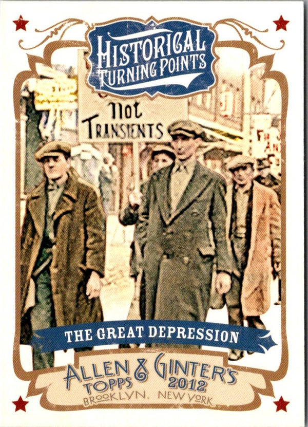 2012 Topps Allen & Ginter Historical Turning Points The Great Depression #HTP17