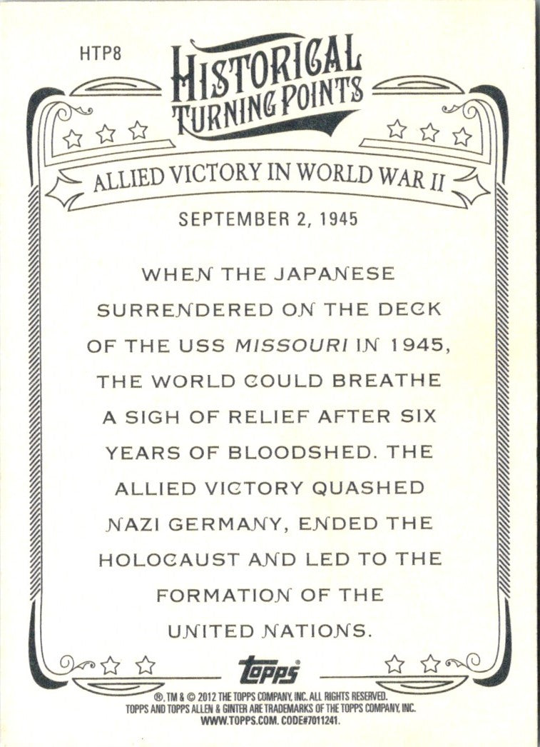 2012 Topps Allen & Ginter Historical Turning Points Allied Victory World War