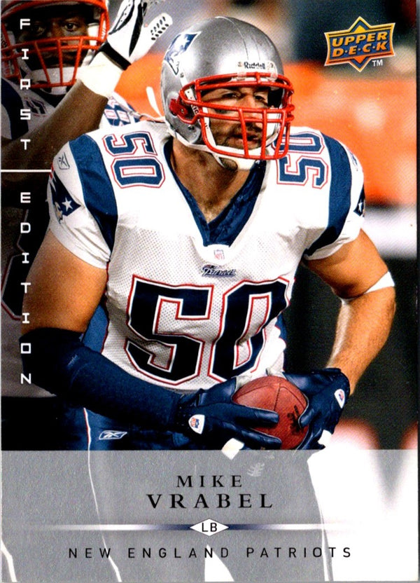 2008 Upper Deck First Edition Mike Vrabel #89