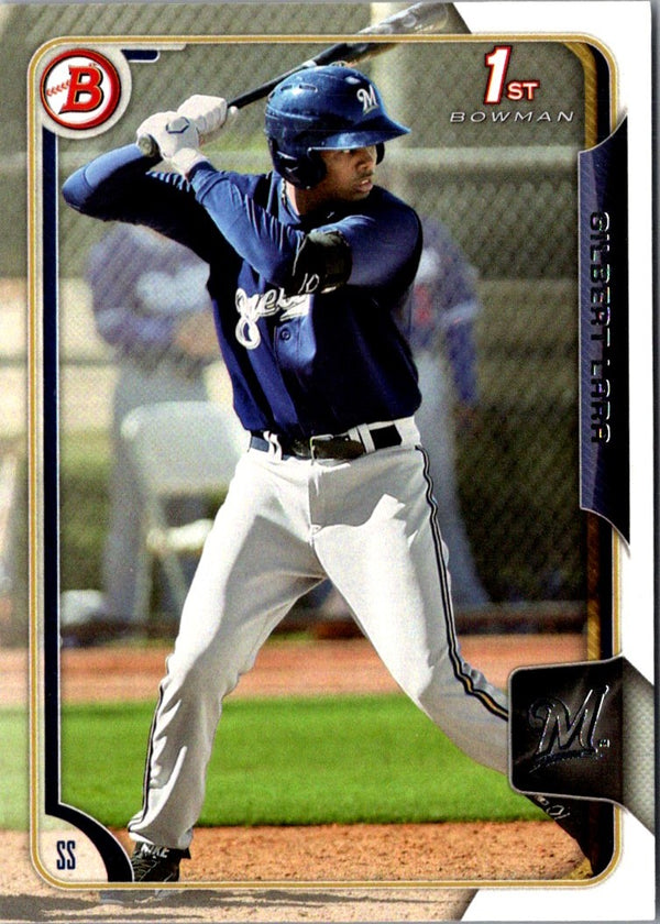 2015 Bowman Prospects Gilbert Lara #BP121