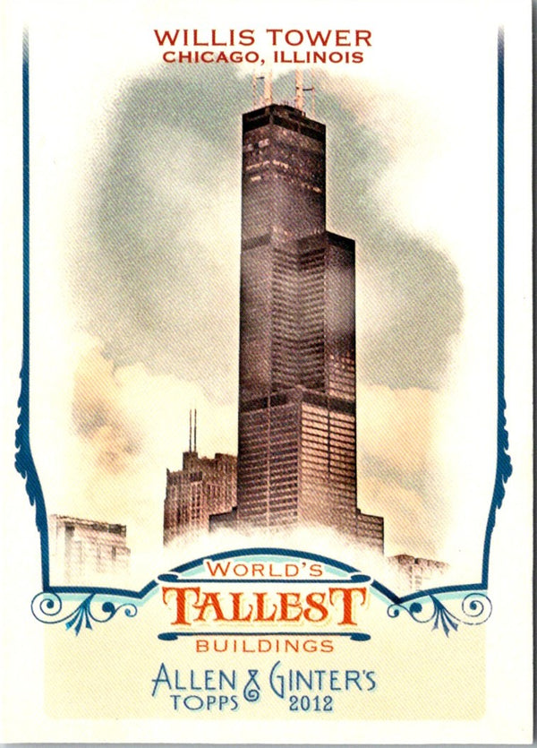 2012 Topps Allen & Ginter World's Tallest Buildings Willis Tower #WTB4