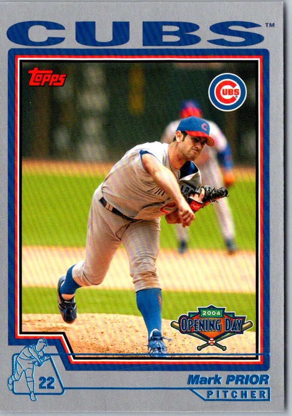 2004 Topps Opening Day Mark Prior #28