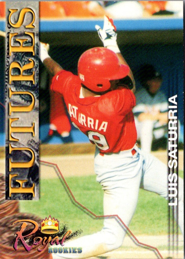 2001 Royal Rookies Futures Limited Edition Luis Saturria #25