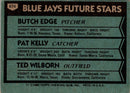 1980 Topps Blue Jays Future Stars - Butch Edge/Pat Kelly/Ted Wilborn