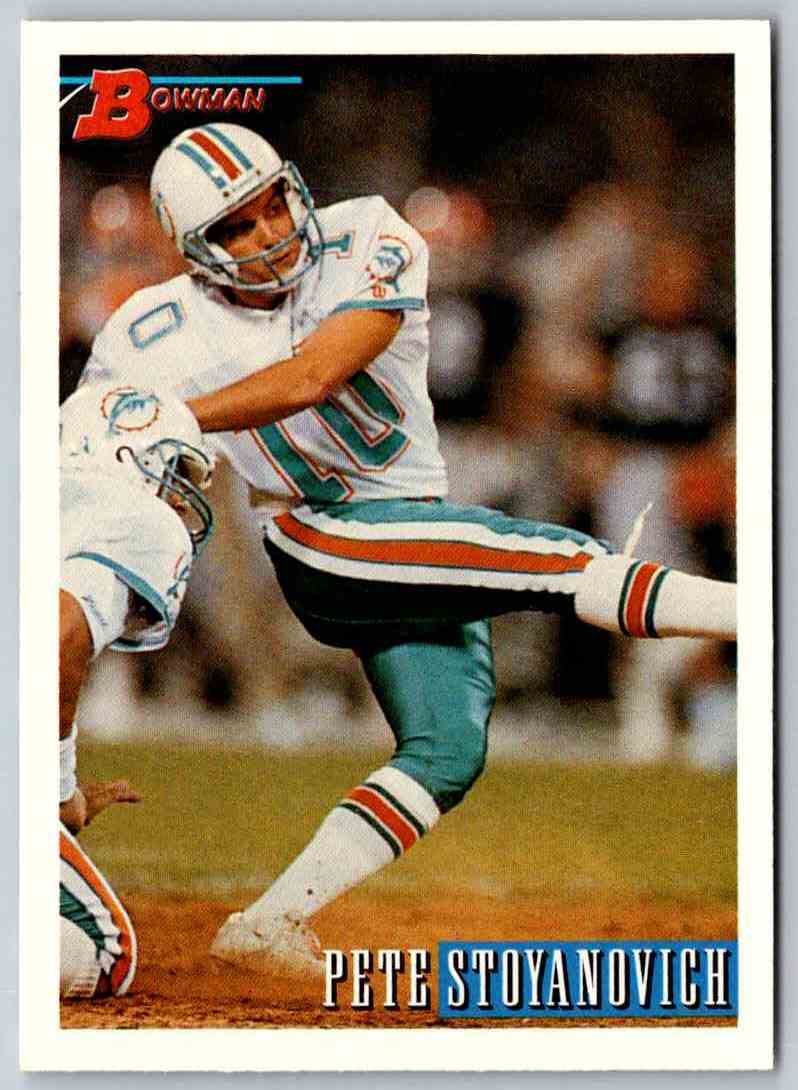 1993 Bowman Football Pete Stoyanovich