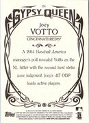 2015 Topps Gypsy Queen Joey Votto