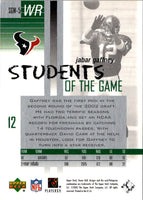2002 Upper Deck Honor Roll Students of the Game Jabar Gaffney #SGW-5