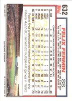 1992 Topps Felix Fermin #632