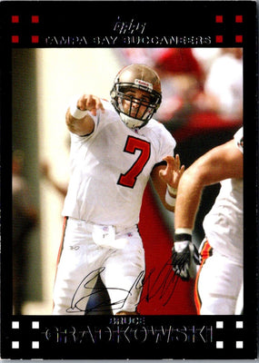 2007 Topps Bruce Gradkowski #43