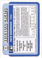 1990 Swell Baseball Greats Pete Vuckovich #83