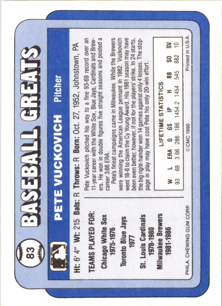 1990 Swell Baseball Greats Pete Vuckovich