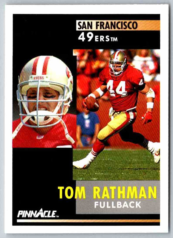 1991 Pinnacle Tom Rathman #169