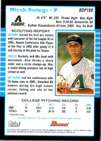 2005 Bowman Chrome Draft Picks & Prospects Micah Owings #BDP108 Rookie