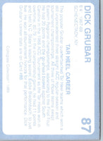 1989 Collegiate Collection North Carolina's Finest Dick Grubar #87
