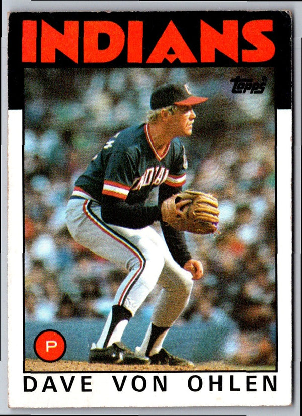 1986 Topps Dave Von Ohlen #632