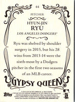 2016 Topps Gypsy Queen Hyun-Jin Ryu #44
