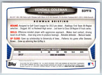 2013 Bowman Kendall Coleman #BDPP78