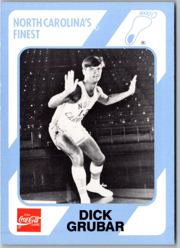 1989 Collegiate Collection North Carolina's Finest Dick Grubar #87